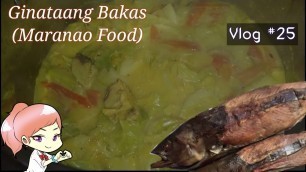 'Ginataang Bakas ❤️ (Maranao Food)||Masarap \'to promise try nyo'