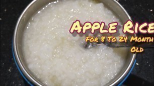 'Apple Rice For 8 to 24 Month Old || Baby Food Recipes'