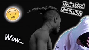 'Wow... XXXTENTACION - Train Food (REACTION!)'