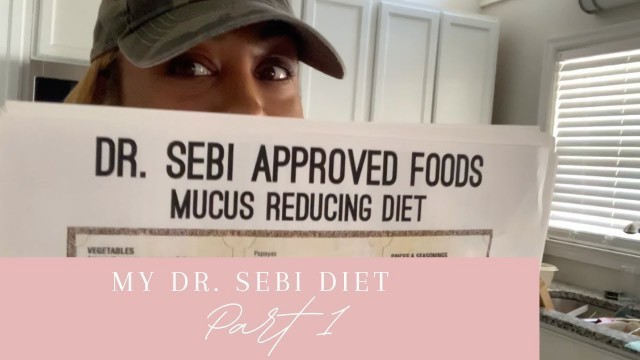 'My Dr. Sebi Diet pt. 1'
