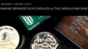 'Making Dr Sebi\'s Bromide Plus into Capsules | The Capsule Machine'