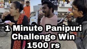 'Best Panipuri Challenge Ever | 1 Minute Win1500 rs | The Indian Street Food Videos | Golgappa Lovers'