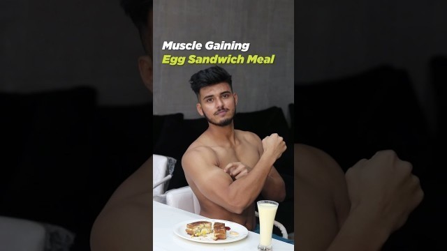 'Muscle Gaining Egg Sandwich Meal | 30g PROTEIN #shorts'
