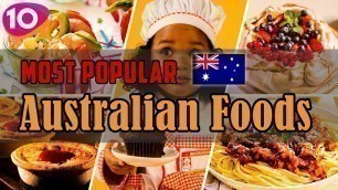 'Top 10 Most Popular Australian Dishes || Australian Best Street Foods || OnAir24'