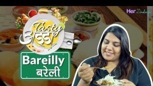 'Best Street Food in Bareilly: #TASTYADDA'