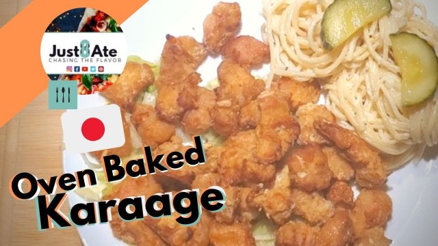 'Karaage |Homemade Recipe| Just8Ate'