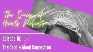 'Episode 16: The Food & Mood Connection'