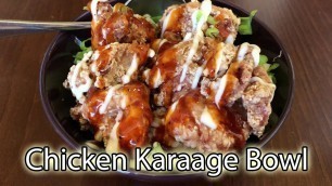 'Koyuki Sapporo Ramen Chicken Karaage Bowl'