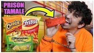 'Hot Cheeto Prison Tamale Recipe (REAL JAIL FOOD) *TASTE TEST*'