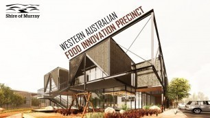 'Western Australian Food Innovation Precinct'