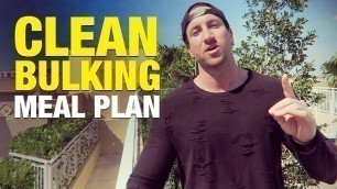 'Clean Bulking Meal Plan: Gain Muscle Without Fat'