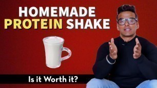 'Homemade Protein Shake for Muscle Gain | Truth or Myth | Yatinder Singh'