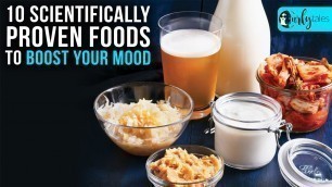 '10 Scientifically Proven Foods To Boost Your Mood | Curly Tales'