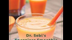 'Dr. Sebi\'s Energizer Smoothie'