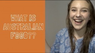 'Australian Food? | Phoebe Kay | OMMyGoshTV'