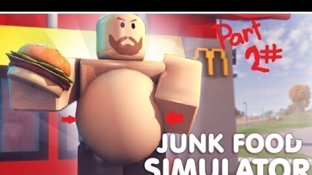 'I have a 300 kg - ( Junk food Simulator ) - ROBLOX'