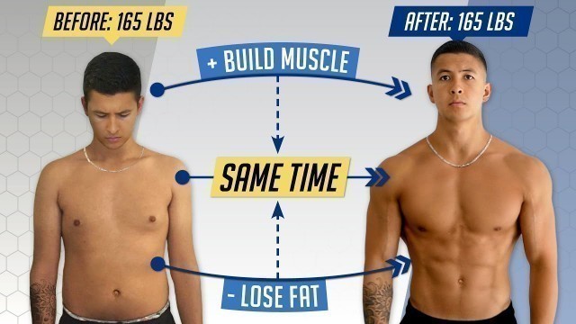 'How to Lose Fat AND Gain Muscle at the Same Time (3 Simple Steps)'