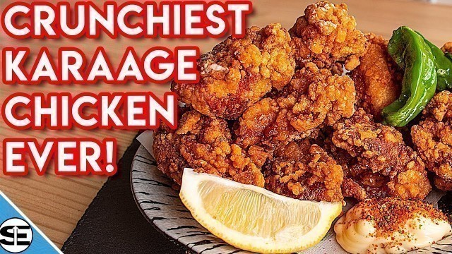 'You\'ve NEVER had Karaage THIS CRUNCHY before! How to make CRUNCHIEST Japanese Fried Chicken EVER!'