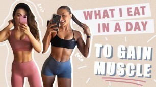 'WHAT I EAT IN A DAY TO GAIN MUSCLE & STRENGH | Krissy Cela'