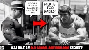 'Arnold Schwarzenegger Diet - Milk For Muscle Building'