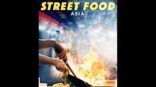 'Street Food (HongKong, Vietnam, Korea, Thailand, Japan, Taiwan) - Netflix Documentary Trailer'