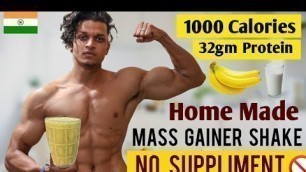 'HOMEMADE Mass Gainer Shake For Muscle Building (NO SUPPLIMENT NEEDED)'