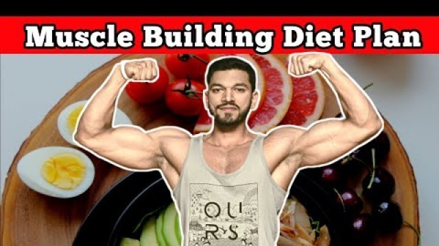 'Muscle Gain Diet|Muscle Building Foods| How to Build Muscle| How to Increase Muscle Mass| Big Muscle'