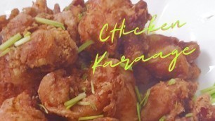 'Chicken Karaage pinoy style'