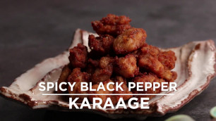 'Spicy Black Pepper Karaage'