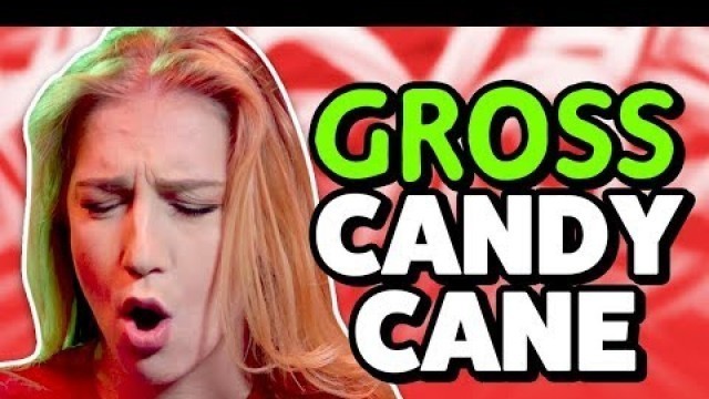 'GROSS CANDY CANE TASTE TEST'