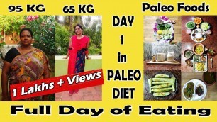 'Day 1 in Paleo Diet in Tamil | Full day of Eating | Gajalakshmi Palani'