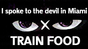 '♫ XXXTENTACION - Train Food / I spoke to the devil in Miami | Mashup'
