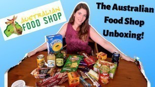'Aussie Food Haul | The Australian Food Shop Unboxing | Support Small Aussie Businesses'