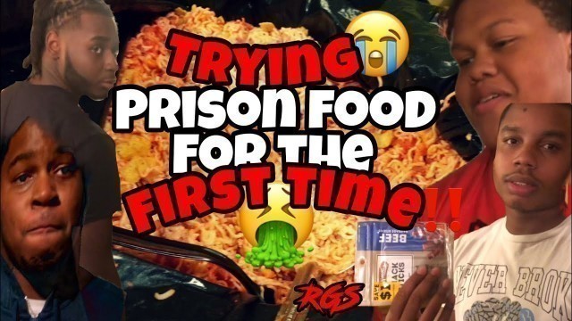 'TRYING PRISON FOOD FOR THE FIRST TIME ‼️ (VLOG) **RGS'