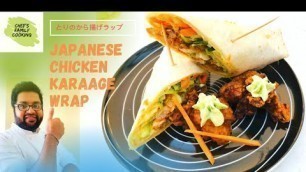 'Chicken Karaage Wrap with cream and avocado sauce | Tori no Karaage | Crispy and Juicy Fried Chicken'