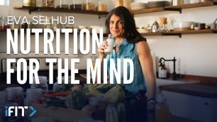 'iFIT Mind Mood Food: Nutrition For Your Mind Cooking Series'
