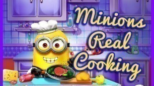 'Minions Real Cooking- Fun Online Food Games for Girls Kids'