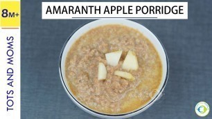 'Amaranth Apple Porridge for Babies | Stage 2 baby food | Protein Rich'