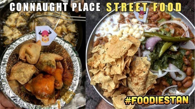 'Connaught Place Best Street Food under Rs75 | Foodiestan Ep01'