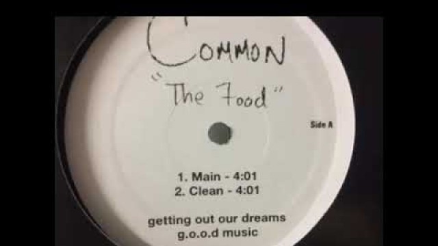 'Common ft. Kanye West- The Food'