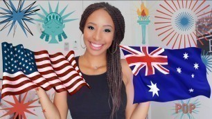 'Differences between America and Australia Q&A'