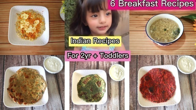 'Breakfast Recipes For 2 Year Baby | 6 Healthy Breakfast For Toddler'