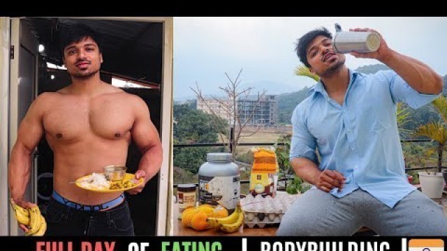 'Full Day of Eating In College | Indian Bodybuilding Diet For Muscle Gain'