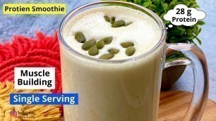 'Morning Protien Diet | Smoothie for muscle building | 600 cal & 28g protein homemade mass gainer 