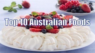 'Top 10 Australian Foods | Healthy Life Chanel'
