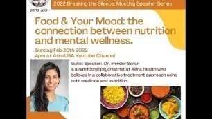 'Food & Your Mood: the connection between nutrition and mental wellness.'