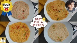 '4 Healthy Breakfast Chilla recipes for Baby, Toddler & Kids | Baby chilla recipe | Breakfast chilla'