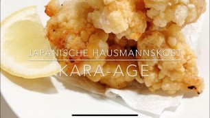 'Rezept„Kara-age“ Japanische Hausmannskost Fried chicken'