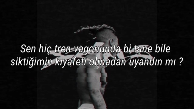 'XXXTENTACION - Train Food (Türkçe Çeviri) #SKINS'