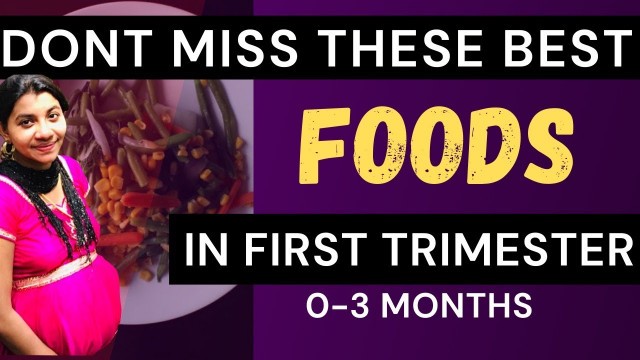 'Best First Trimester Foods | First Trimester Diet Plan in Tamil | Pregnancy Diet in tamil'